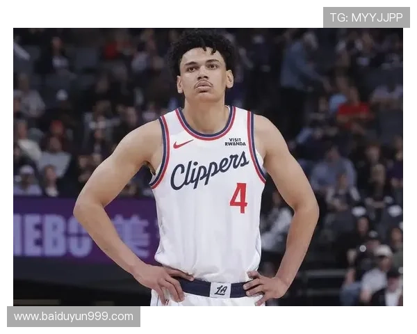 快船替补群体回暖 小将爆发巴图姆稳定发挥